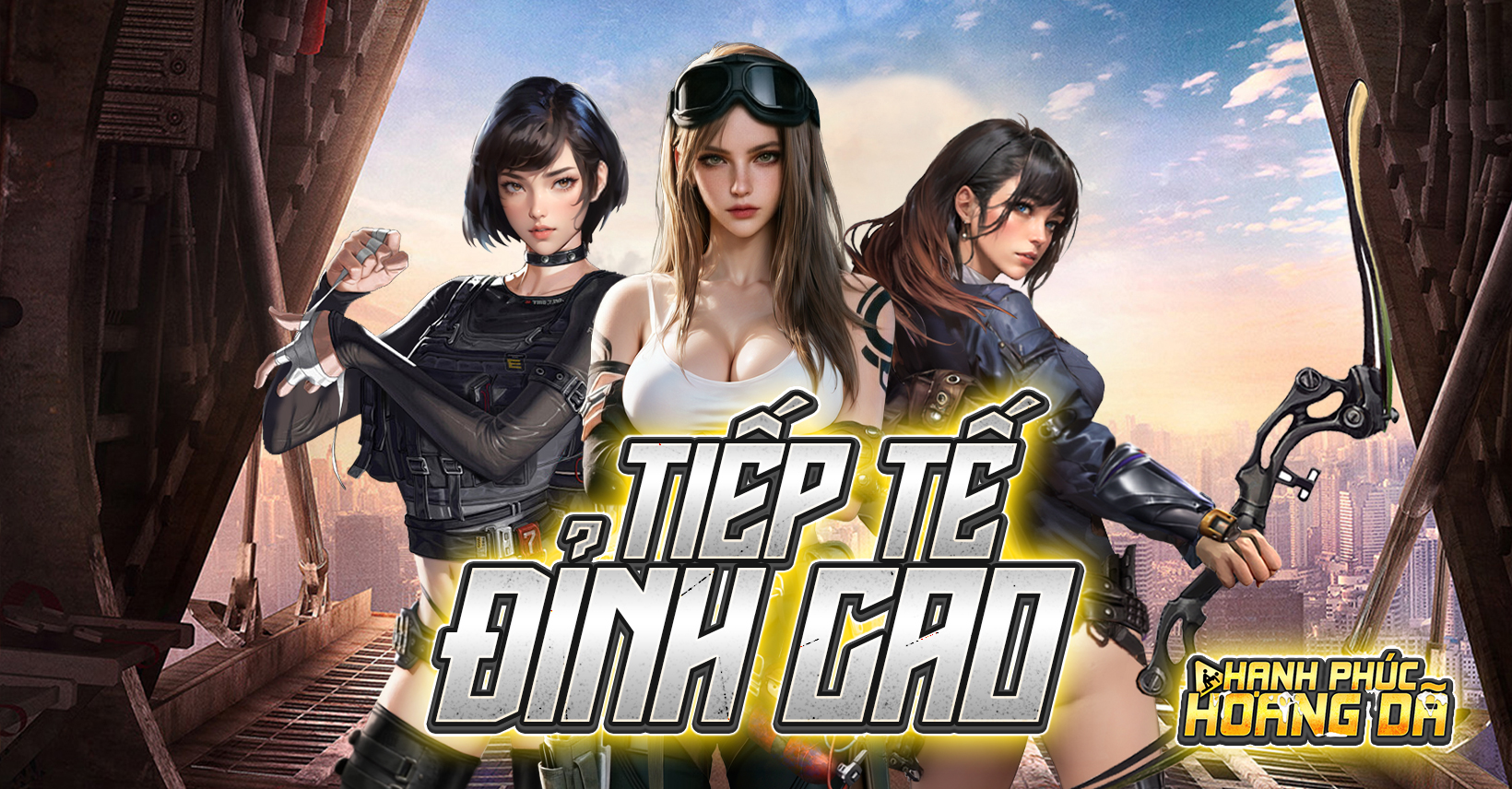 Tiếp Tế Đỉnh Cao - Đại Tiệc Ưu Đãi - Hạnh Phúc Hoang Dã